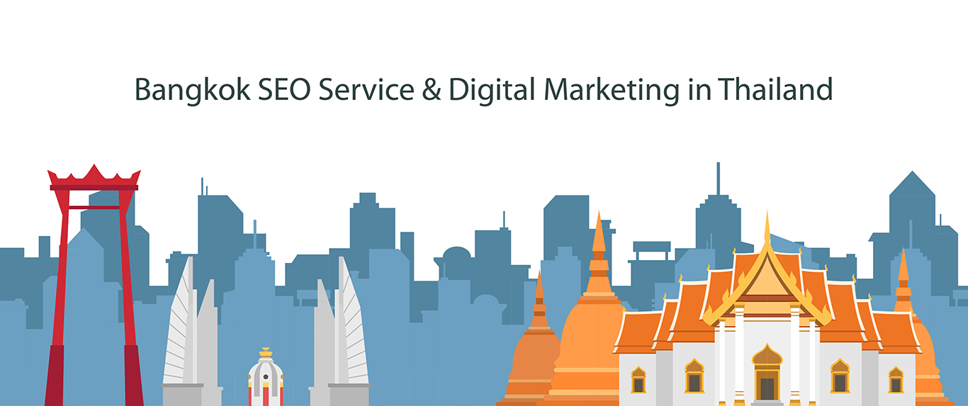 digital marketing and seo agency in Bangkok, Thailand